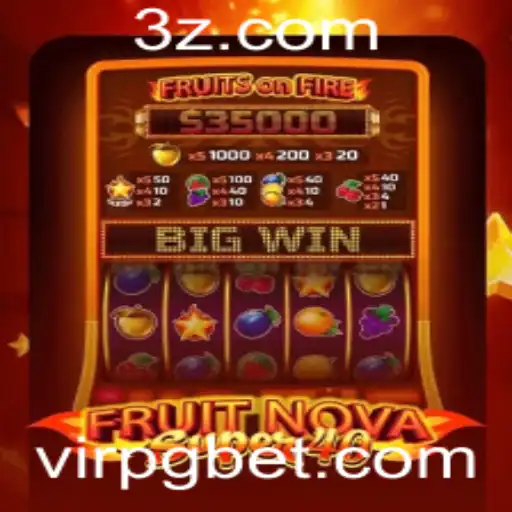 Explorando o Mundo de FruitNovaSuper40: Um Guia Completo